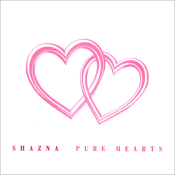 pure hearts - shazna